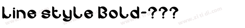 Line style Bold字体转换